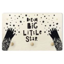 Bilderwelten Kindergarderobe Holz Spruch Dream Big Little Star Mit Blumen Schwarz