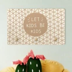 Bilderwelten Kindergarderobe Holz Spruch Let Kids Be Kids Mit Gitter Natur -Mytoys Home Store 25420401 03