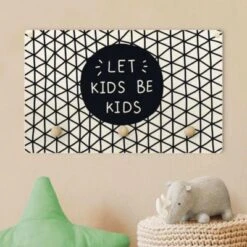 Bilderwelten Kindergarderobe Holz Spruch Let Kids Be Kids Mit Gitter Schwarz -Mytoys Home Store 25420409 03